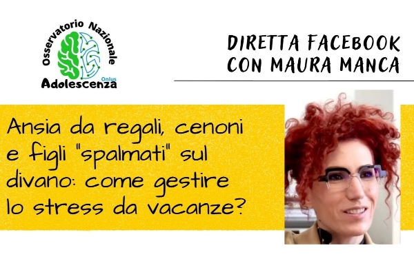 Ansia da regali, cenoni e figli “spalmati” sul divano: come gestire lo stress da vacanze? Diretta Facebook con Maura Manca