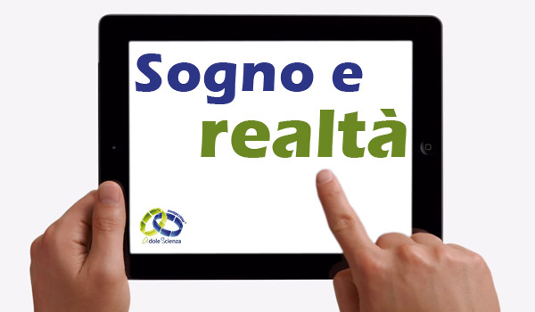 Sogno e realtà